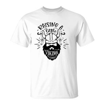 Raising Little Viking Proud Viking Origin Viking Dad Son T-Shirt | Mazezy