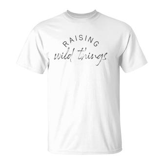 Raising Wild Things Mom Cute Mother's Day Gift T-Shirt | Mazezy