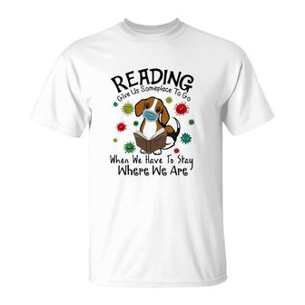 Reading Give Us Some Place To Go T-Shirt | Mazezy