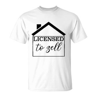 Real Estate Graduate Licensed To Sell T-Shirt | Mazezy