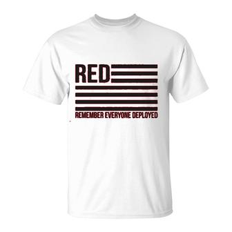 Red Remember Everyone Deployed T-Shirt | Mazezy