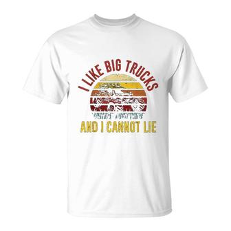 Retro I Like Big Trucks And I Cannot Lie T-Shirt | Mazezy