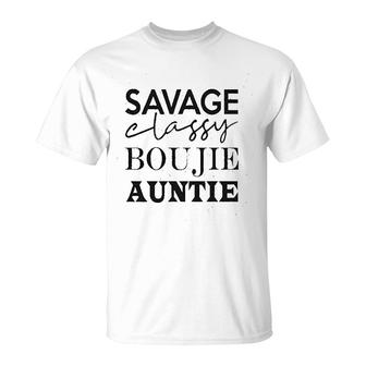 Savage Classy Bougie Auntie Cute Graphic T-shirt - Thegiftio UK