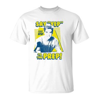 Saved By The Bell Say Yep To The Prep T-Shirt | Mazezy