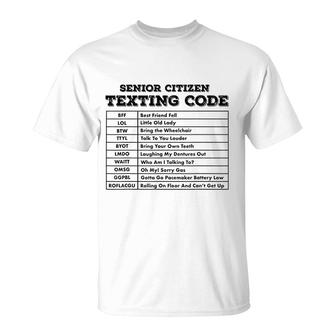 Senior Citizen Texting Code T-Shirt | Mazezy