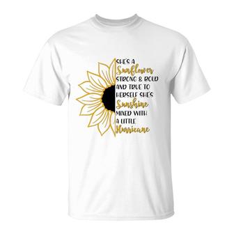 She A Sunflower Strong And Bold T-Shirt | Mazezy