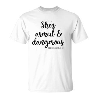 She's Armed And Dangerous Cute Christian T-Shirt | Mazezy UK