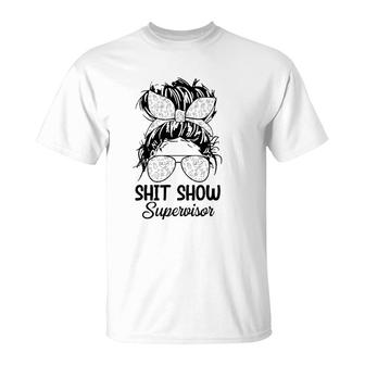Shitshow Supervisormother Casual Funny Messy Bun T-Shirt | Mazezy