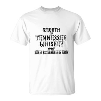 Smooth As Tennessee Whiskey Basic Gift T-Shirt | Mazezy