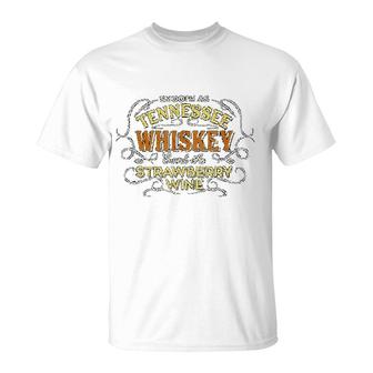 Smooth As Tennessee Whiskey Sweet As Strawberry Wine T-Shirt | Mazezy