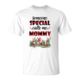 Someone Special Calls Me Mommy Flower T-Shirt | Mazezy DE