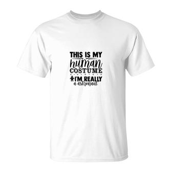 Space Astronaut This Is My Human Costume Im Ready A Astronaut T-shirt - Thegiftio