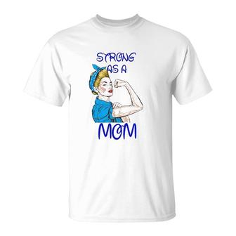 Strong As A Mom Mother’S Day Black Version T-Shirt | Mazezy