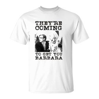 They're Coming To Get You Barbara - Zombie The Living Dead Premium T-Shirt | Mazezy