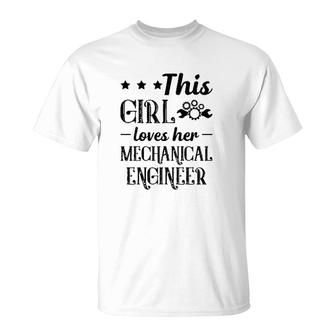 This Girl Loves Her Mechanical Engineer T-Shirt | Mazezy DE