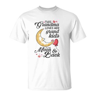 This Grandma Loves Her Grand Kids To The Moon & Back T-Shirt | Mazezy