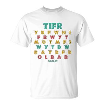 This Is For Rachel Funny Voicemail Tifr T-Shirt | Mazezy