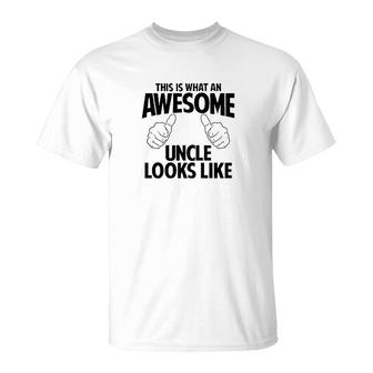 This Is What An Awesome Uncle Looks Like T-Shirt | Mazezy UK