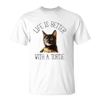 Tortie Cat Life Is Better With A Tortie Cat Light T-Shirt | Mazezy