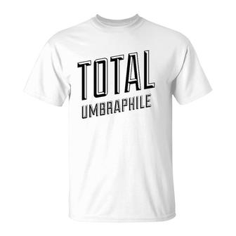 Total Umbraphile Eclipse Chaser - Solar And Lunar T-Shirt | Mazezy