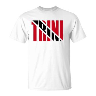 Trini Trinidad And Tobago Trinidadian Flag T-Shirt | Mazezy