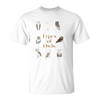 Types Of Owls Ornithologist Gift Animal Wise Bird Lover Owl T-Shirt | Mazezy