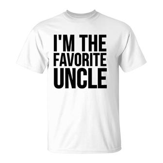 Uncle Funny Gift I'm The Favorite Uncle Premium T-Shirt | Mazezy