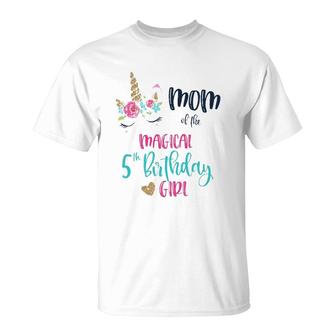 Unicorn Mom Of The 5Th Birthday Girl Matching Mama Mother T-Shirt | Mazezy