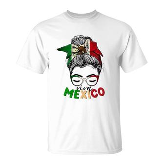 Viva Mexico Messy Hair Mexico Women Sunglass Mexican Girls T-Shirt | Mazezy