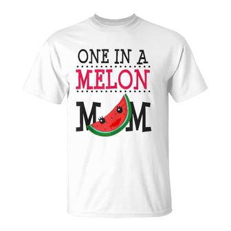 Watermelon One In A Melon Mom Funny Pun Summer Mothers Day T-Shirt | Mazezy DE