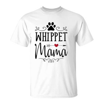 Whippet Mama - Funny Whippet Gift For Whippet Lover T-Shirt | Mazezy