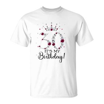 Womens 30 Years Old It's My Birthday Women 30Th Birthday Funny Gift T-Shirt | Mazezy