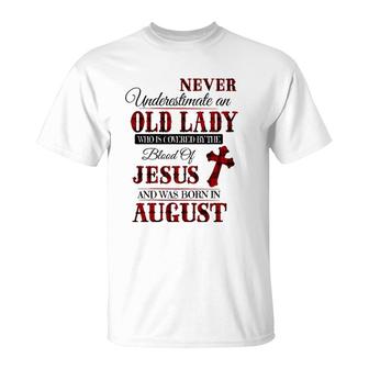 Womens An Old Lady Who Is Covered By The Blood Of Jesus In August T-Shirt | Mazezy UK