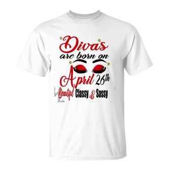 Womens Birthday Girl Divas Are Born On April 26Th Taurus Zodiac T-Shirt | Mazezy