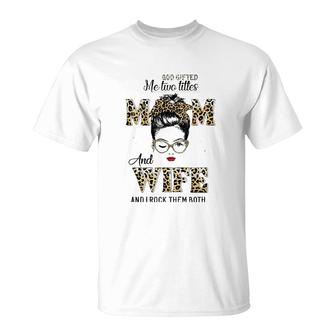 Womens God Gifted Me Two Titles Mom Wife Leopard Wink Woman T-Shirt | Mazezy