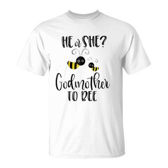 Womens Godmother What Will It Bee Gender Reveal He Or She Tee T-Shirt | Mazezy
