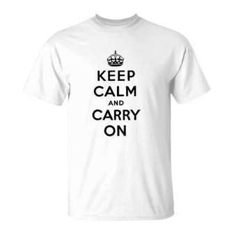 Womens Keep Calm And Carry On Poster Vintage T-Shirt | Mazezy
