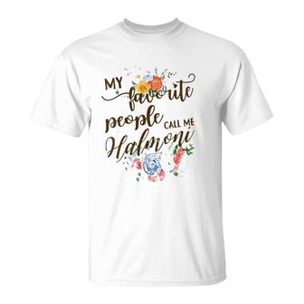 Womens My Favorite People Call Me Halmoni Korean Grandma Mother T-Shirt | Mazezy