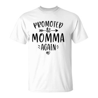 Womens Promoted To Momma Again New Mom Gift Mama To Be Mother's Day T-Shirt | Mazezy UK