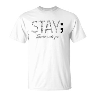 Womens Stay Tomorrow Needs You T-Shirt | Mazezy