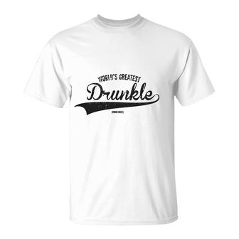 Worlds Greatest Drunkle Funny T-Shirt | Mazezy