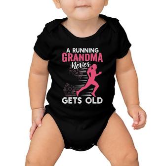 A Running Grandma Never Gets Old Running Runner Baby Onesie | Mazezy