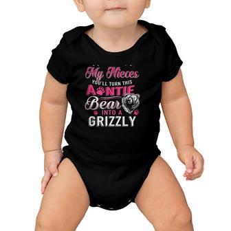 Aunt Caution If You Hurt My Nieces You'll Turn This Auntie Bear Baby Onesie | Mazezy