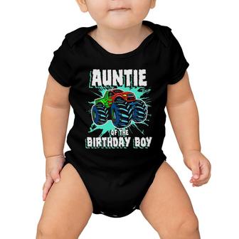 Auntie Of The Birthday Boy Monster Truck Birthday Party Baby Onesie | Mazezy