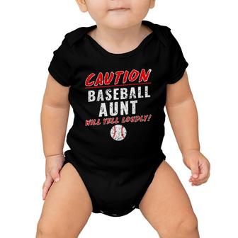 Baseball Aunt Caution Will Yell Loudly Funny Baby Onesie | Mazezy