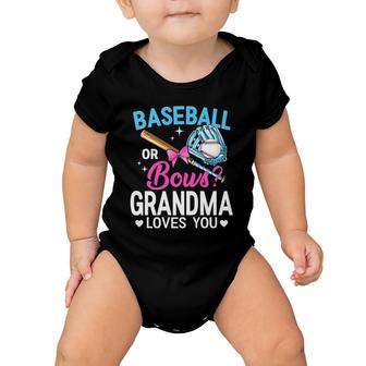 Baseball Or Bows Grandma Loves You Gender Reveal Premium Baby Onesie | Mazezy