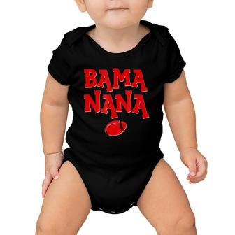 Bdaz Bama Nana Alabama Grandmother Baby Onesie | Mazezy