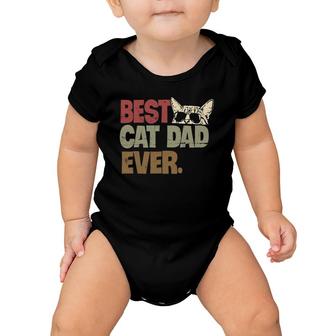 Best Cat Dad Ever Funny Cool Cats Daddy Father Lover Vintage Baby Onesie | Mazezy