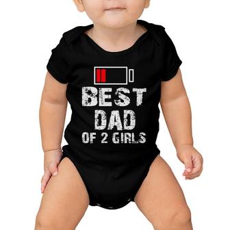 Best Dad Of 2 Girls Fathers Day Baby Onesie | Mazezy