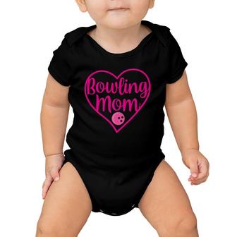 Bowling Mom Bowling Team Players Sports Mom Bowler Baby Onesie | Mazezy
